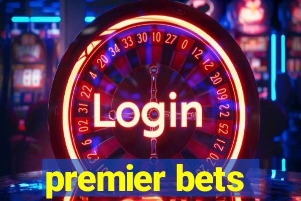 premier bets